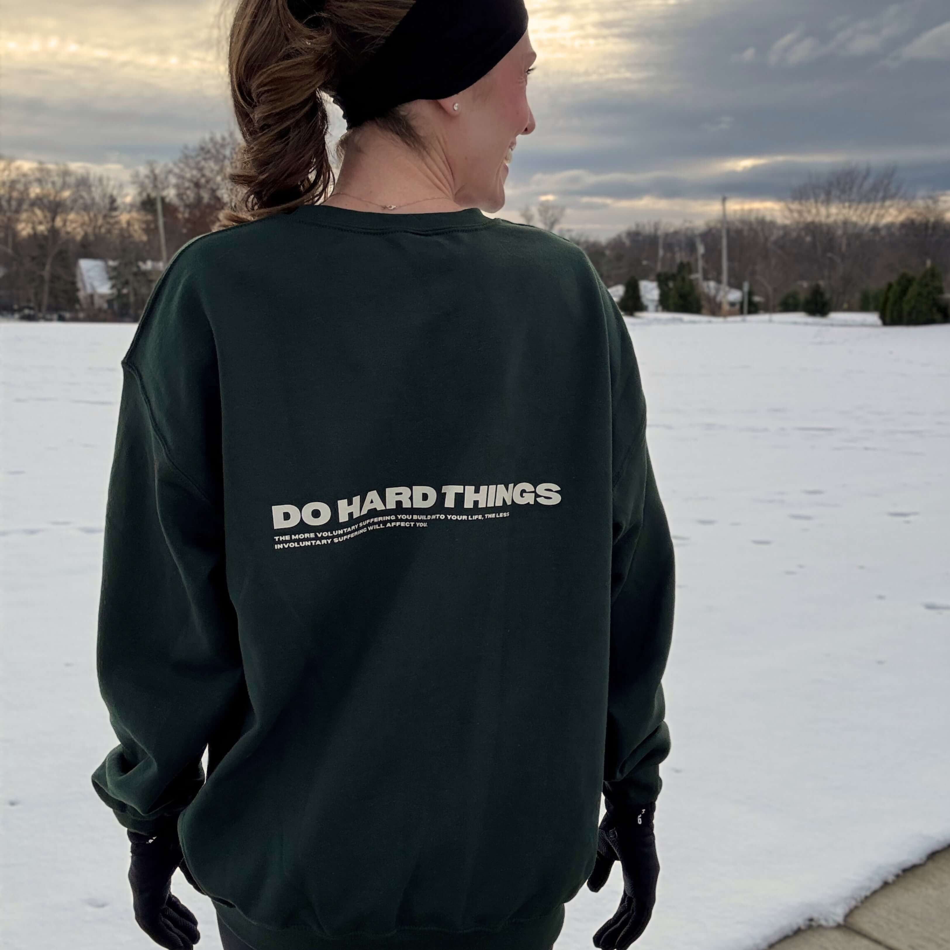 DO HARD THINGS WOMEN'S SWEATSHIRT