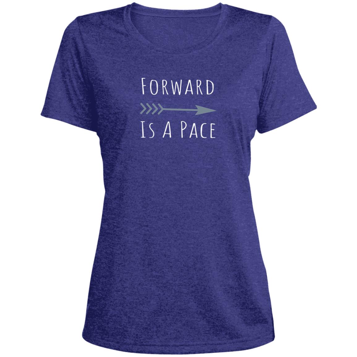 Forward is a pace Women's Performance Tee