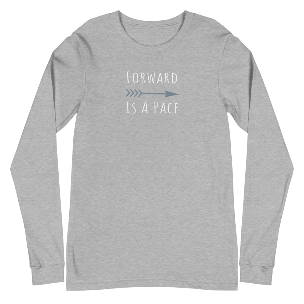 Forward is a pace Women's Longsleeve