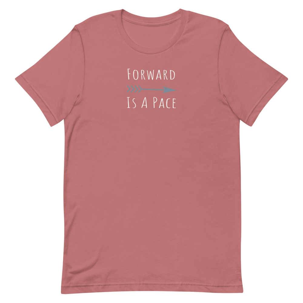 Forward is a pace Women’s Tee