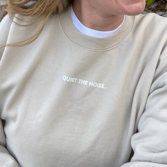 Quiet The Noise Women's Sweatshirt