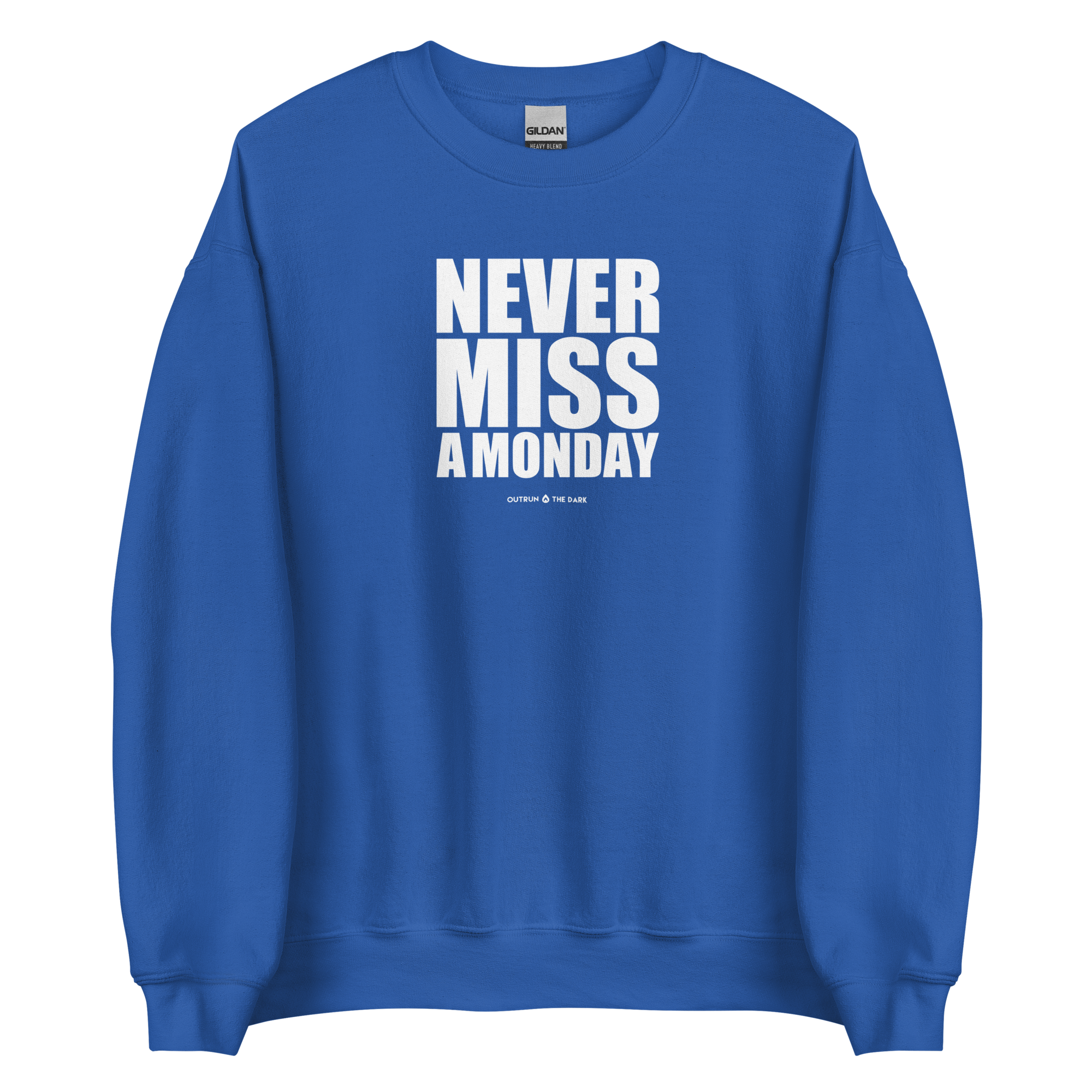 Never Miss A Monday Men's Sweatshirt