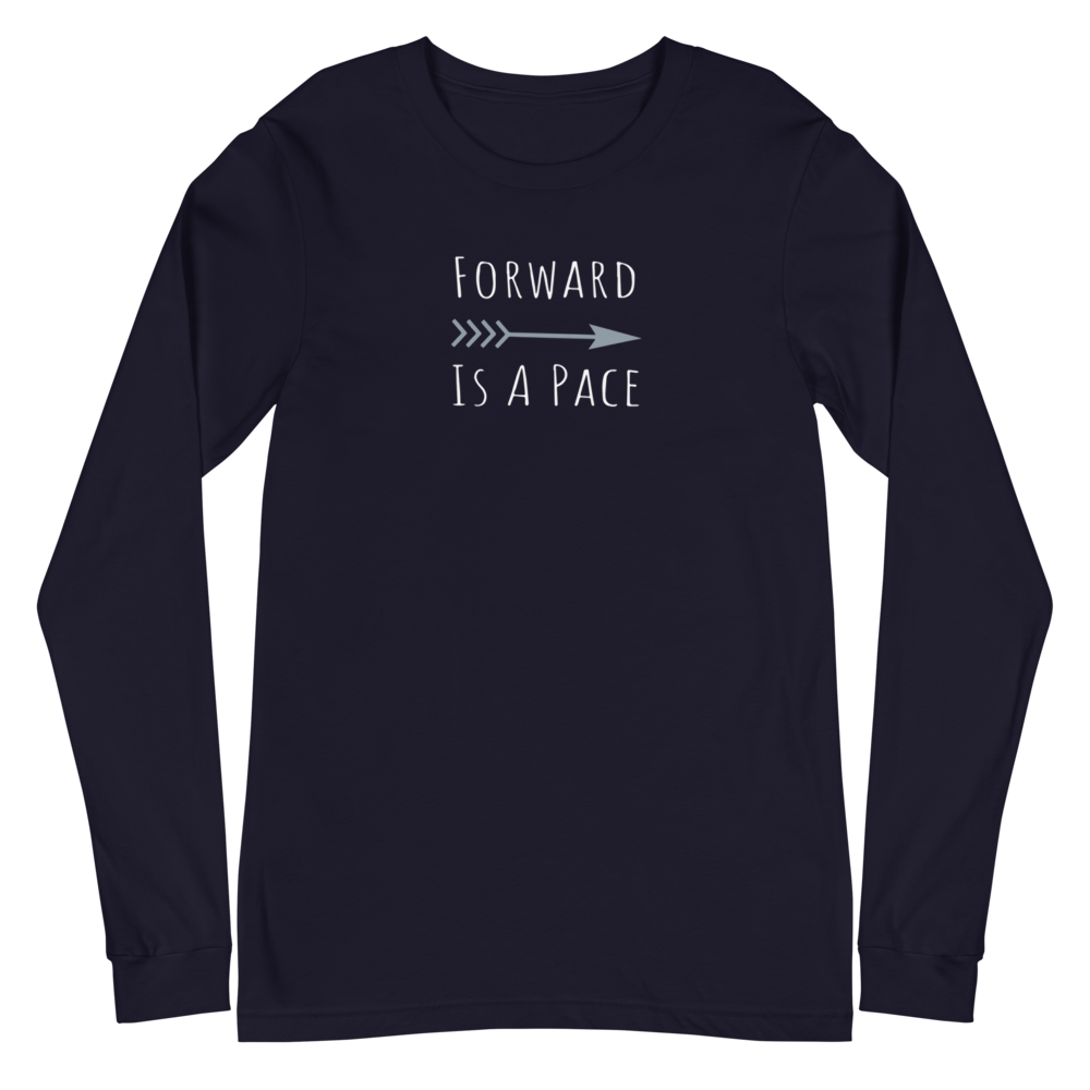 Forward is a pace Women's Longsleeve